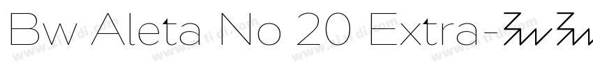 Bw Aleta No 20 Extra字体转换